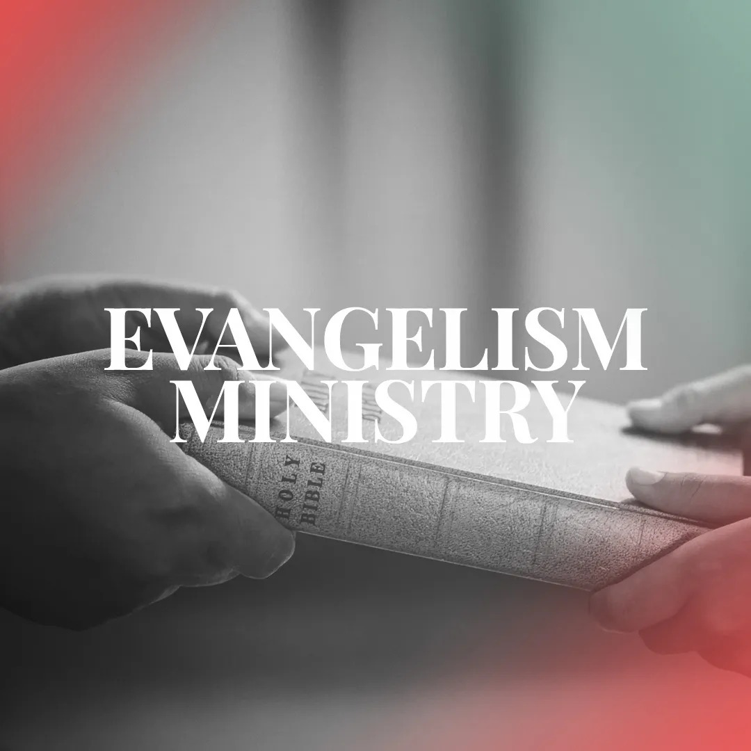 Evangelism & Visitors Follow-up